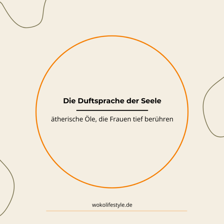 Ätherische Öle von doTerra Duftsprache der Seele
