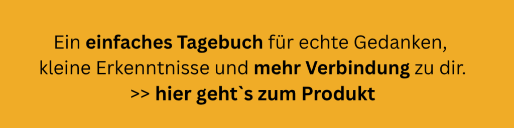Journaling schreiben -einfachstes Tagebuch für Frauen als Selbstfürsorge