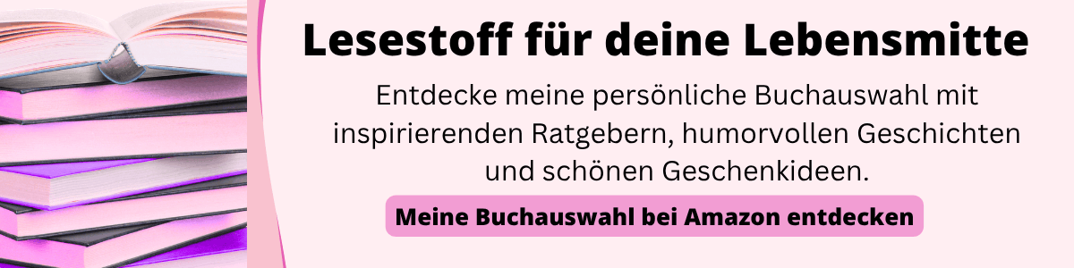 Bücher für Frauen in den Wechseljahren